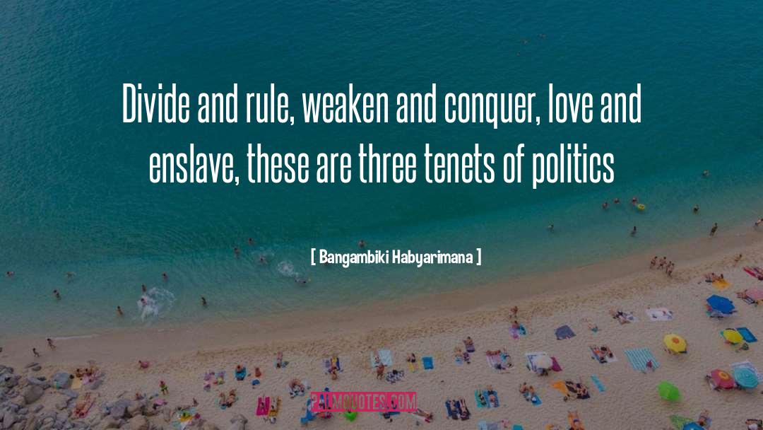 Enslave quotes by Bangambiki Habyarimana
