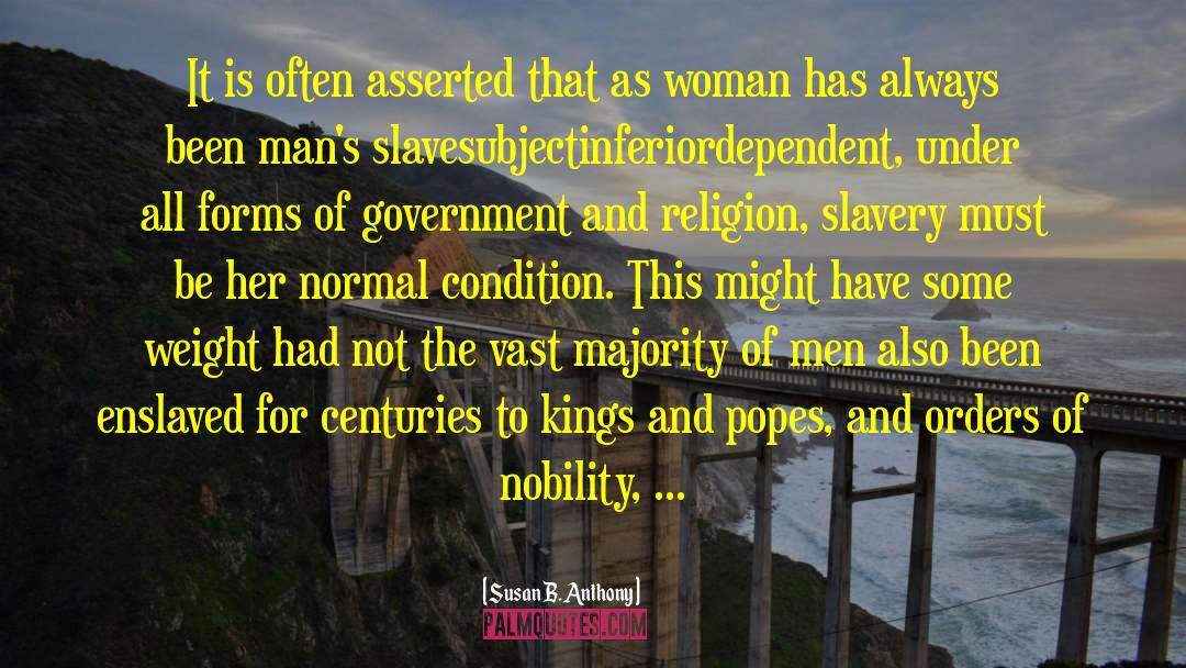 Enslaved quotes by Susan B. Anthony