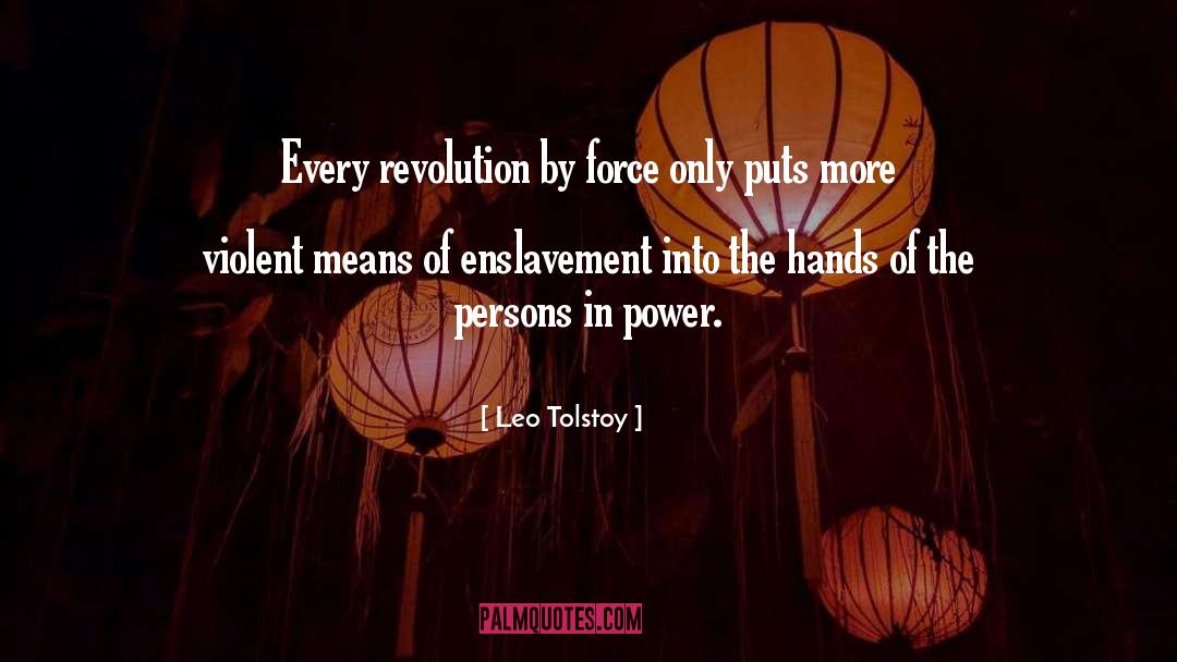 Enslavement Emancipation quotes by Leo Tolstoy
