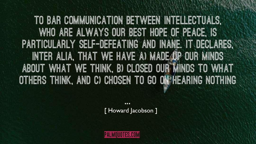 Enslavement Of Minds quotes by Howard Jacobson
