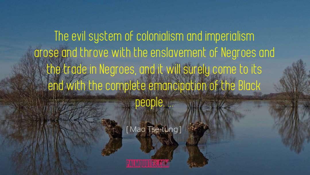 Enslavement quotes by Mao Tse-tung