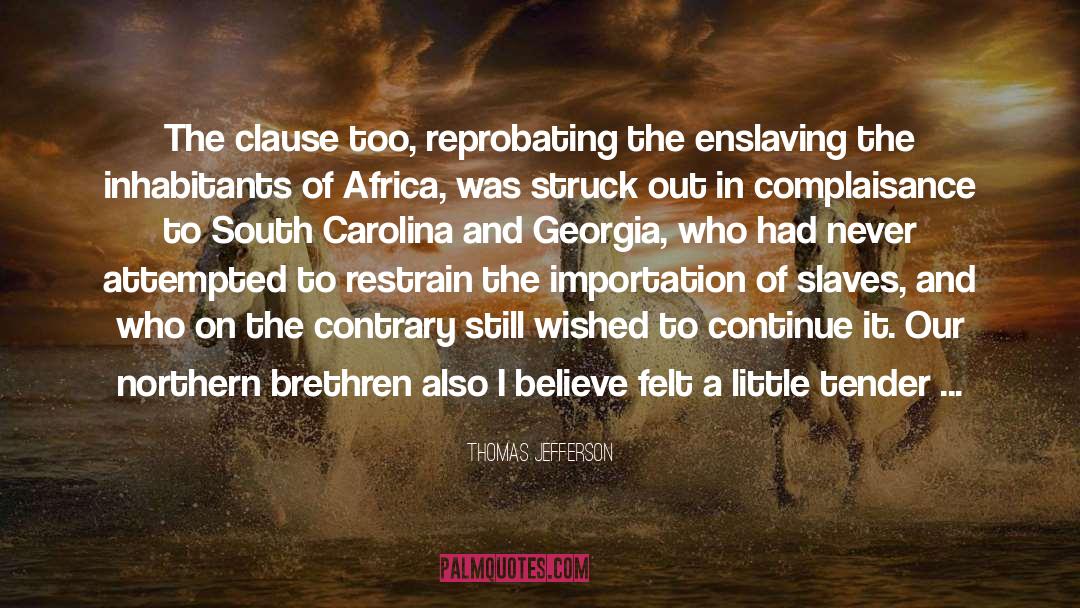 Enslaving quotes by Thomas Jefferson