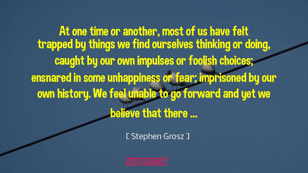 Ensnared quotes by Stephen Grosz
