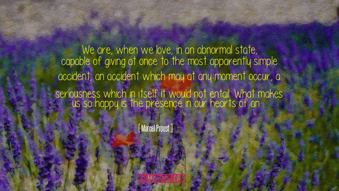Entail quotes by Marcel Proust
