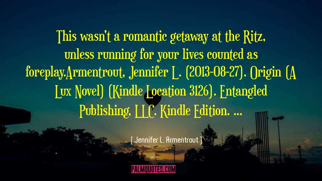 Entangled Publishing quotes by Jennifer L. Armentrout