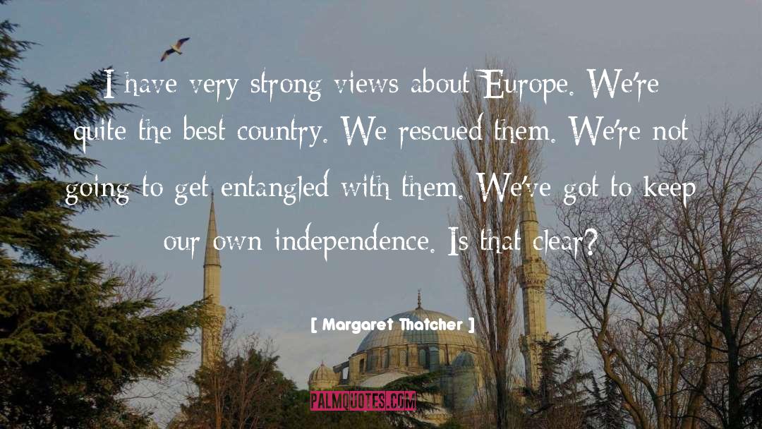 Entangled quotes by Margaret Thatcher