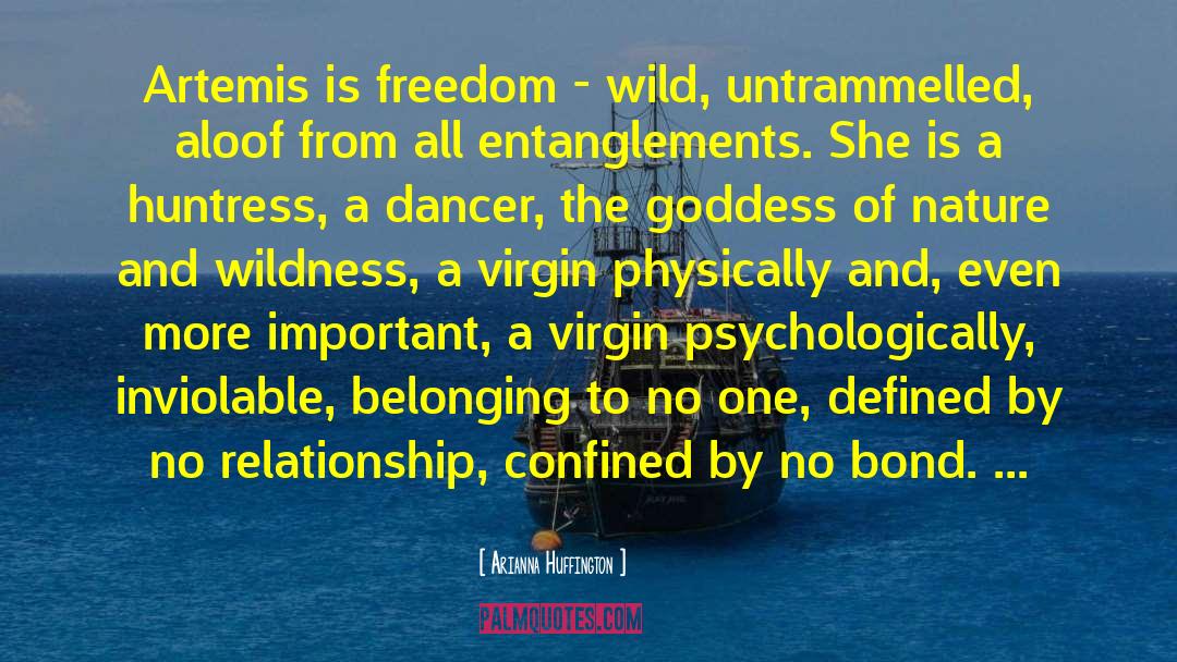 Entanglements quotes by Arianna Huffington