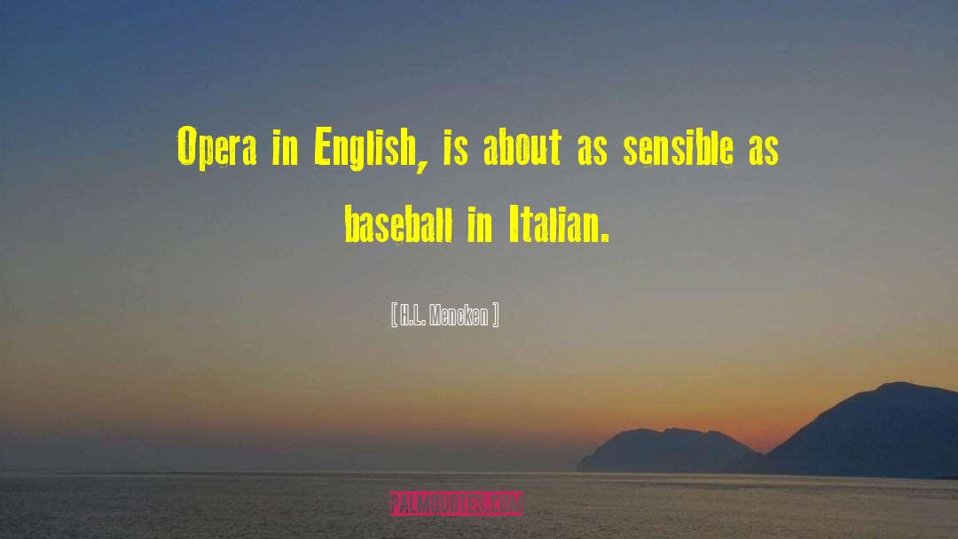 Entenza In English quotes by H.L. Mencken