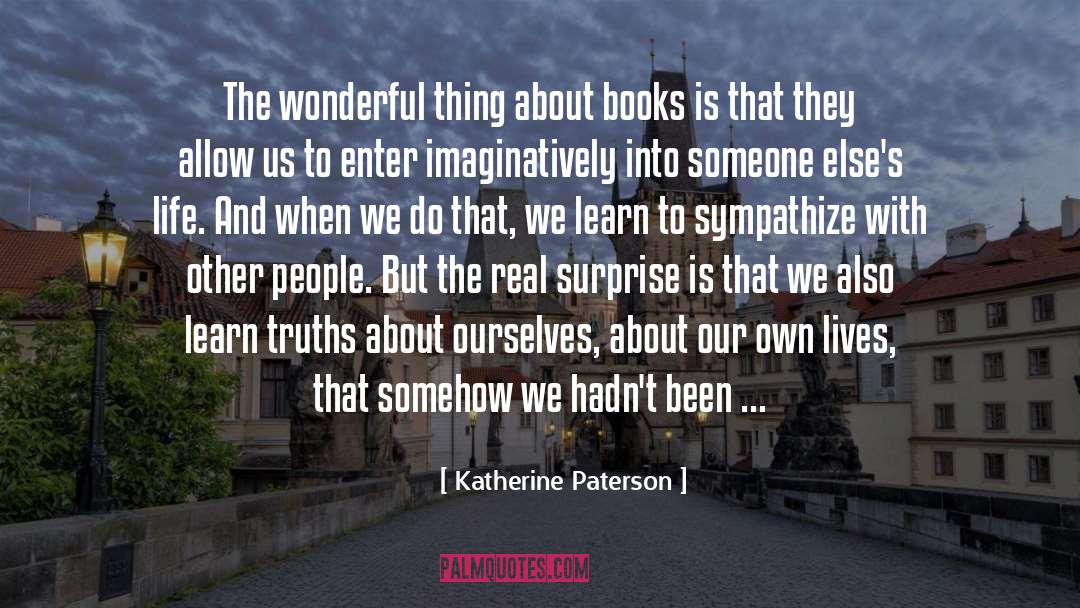 Enter quotes by Katherine Paterson