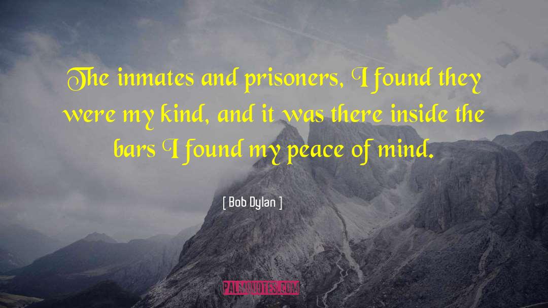 Entered My Mind quotes by Bob Dylan