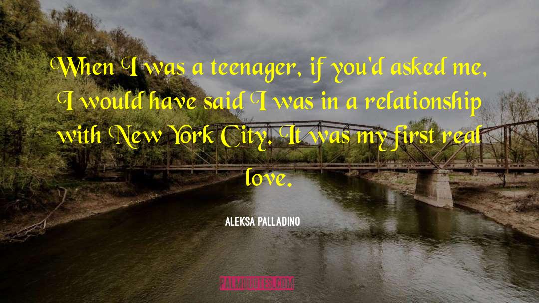 Entering A New Relationship quotes by Aleksa Palladino