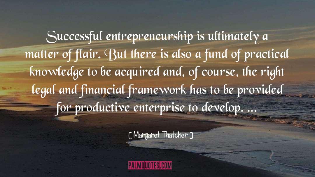 Enterprise quotes by Margaret Thatcher