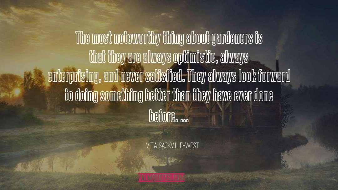 Enterprising quotes by Vita Sackville-West