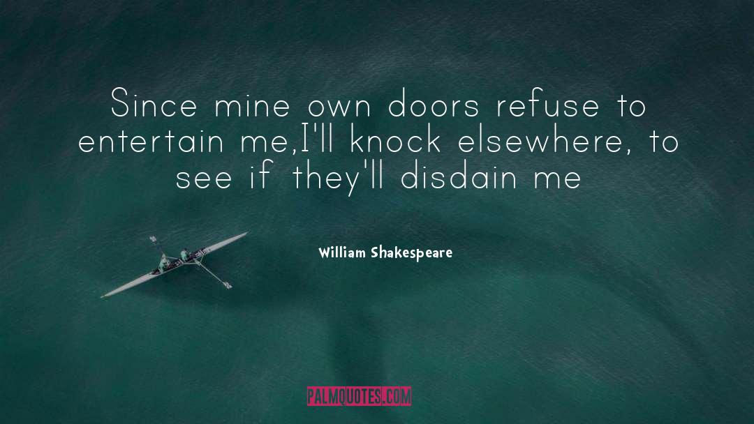 Entertain quotes by William Shakespeare