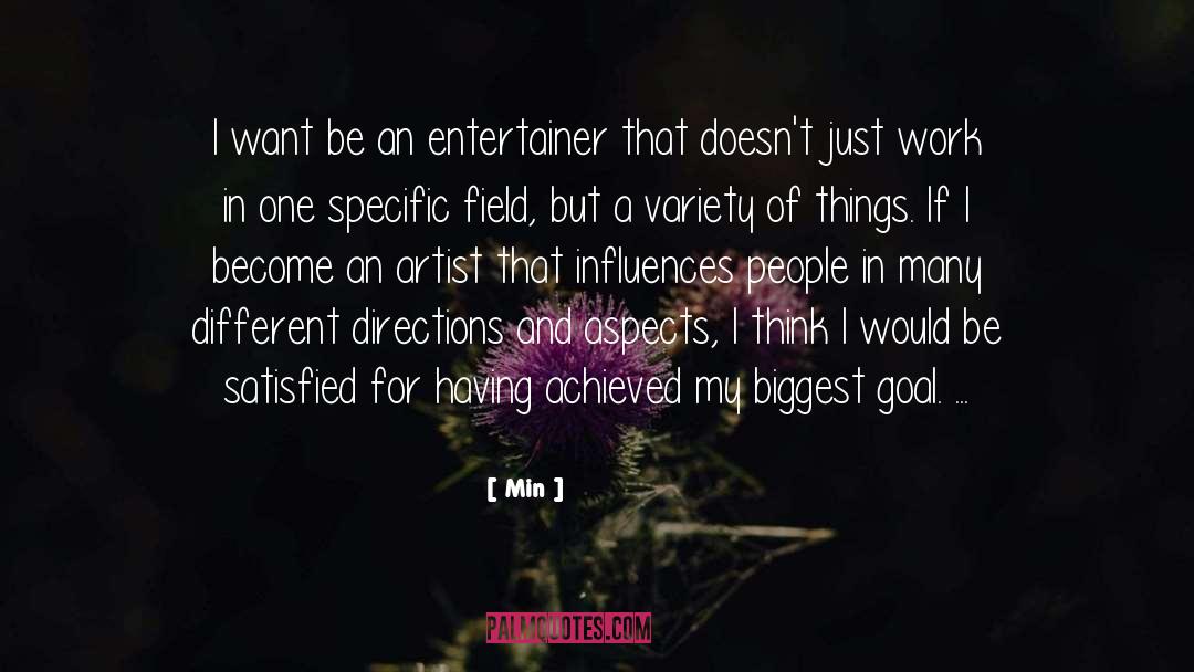 Entertainers quotes by Min