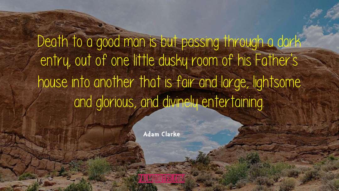 Entertaining Father Stone quotes by Adam Clarke