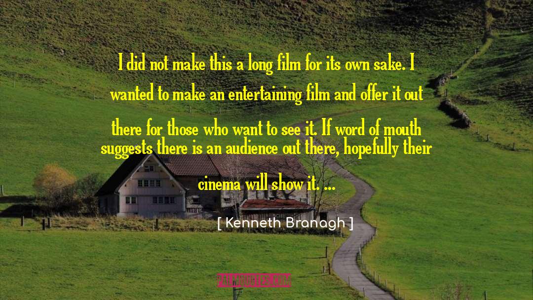 Entertaining quotes by Kenneth Branagh