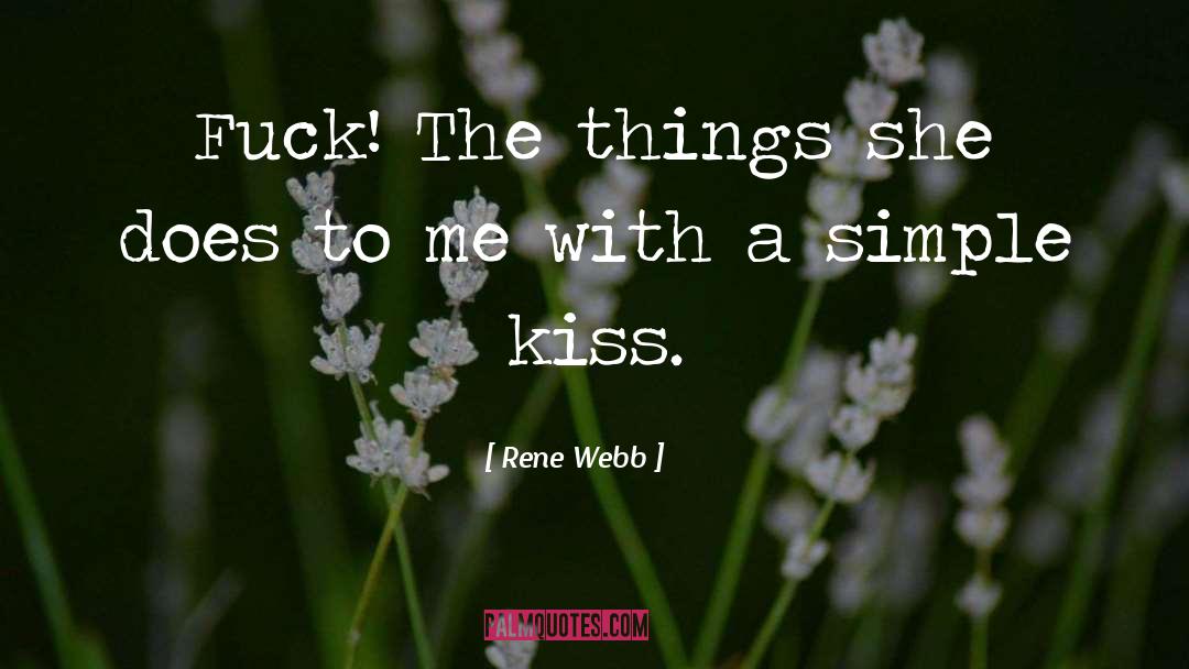 Entertaining Romance quotes by Rene Webb