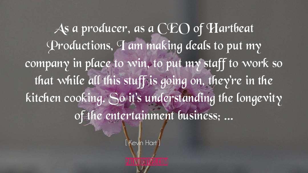 Entertainment Business quotes by Kevin Hart