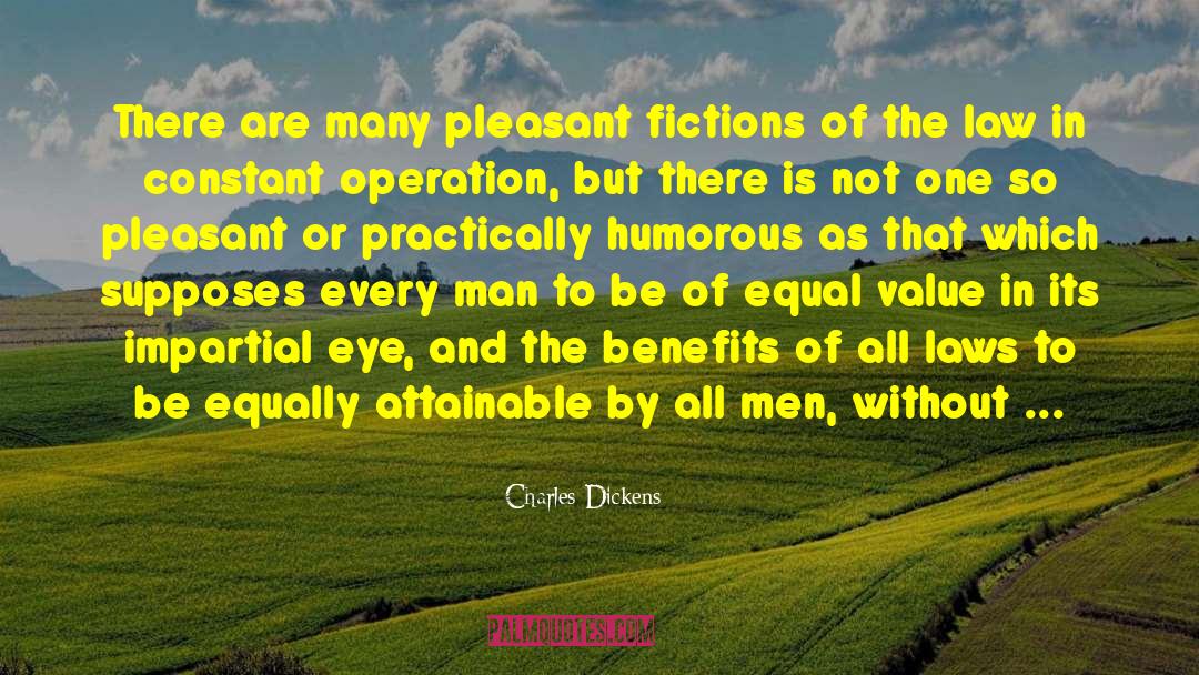 Entertainment Lawyer quotes by Charles Dickens