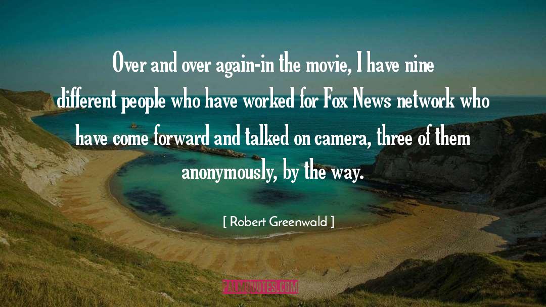 Entertainment News quotes by Robert Greenwald