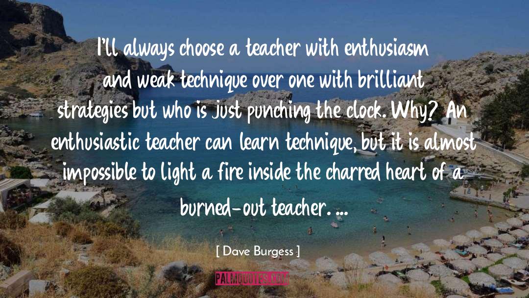 Enthusiasm And Attitude quotes by Dave Burgess