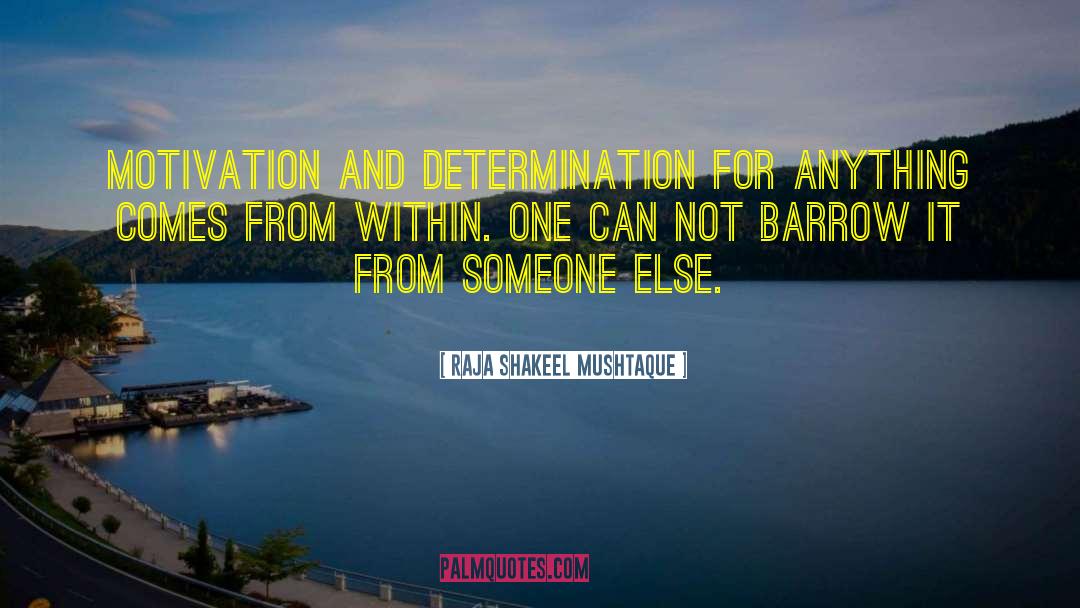 Enthusiasm Inspiration quotes by Raja Shakeel Mushtaque