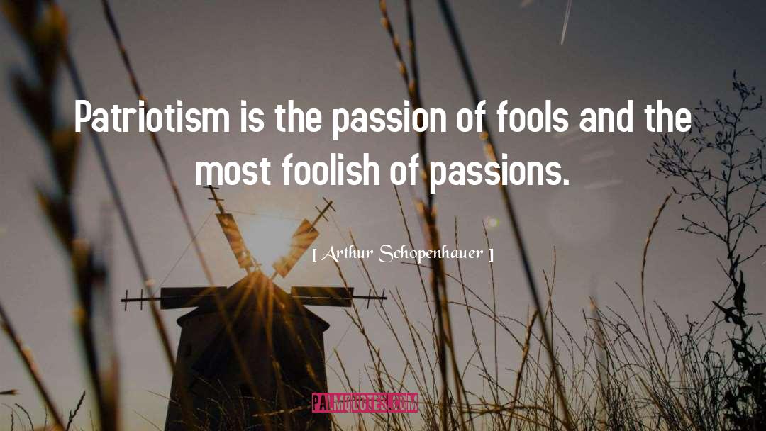 Enthusiasm Passion quotes by Arthur Schopenhauer