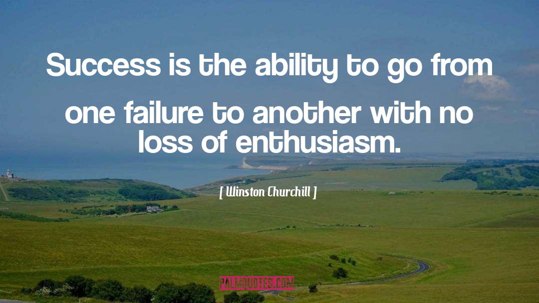 Enthusiasm quotes by Winston Churchill