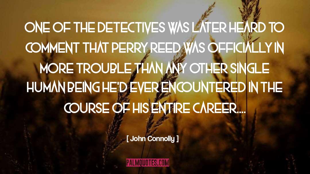 Entire quotes by John Connolly