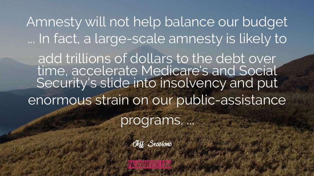 Entitlement Programs quotes by Jeff Sessions