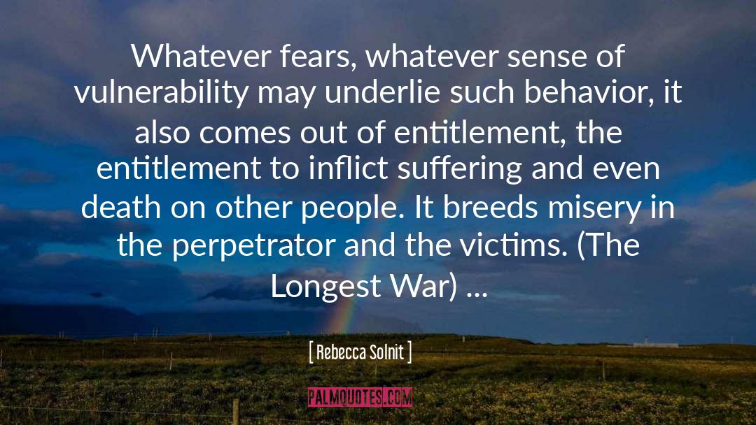 Entitlement quotes by Rebecca Solnit