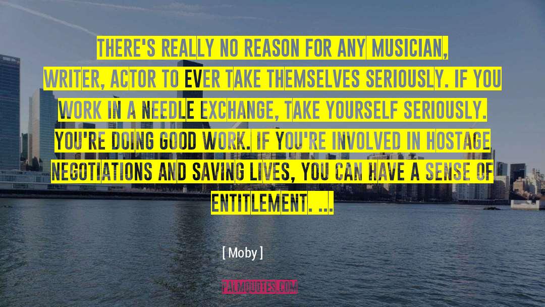 Entitlement quotes by Moby