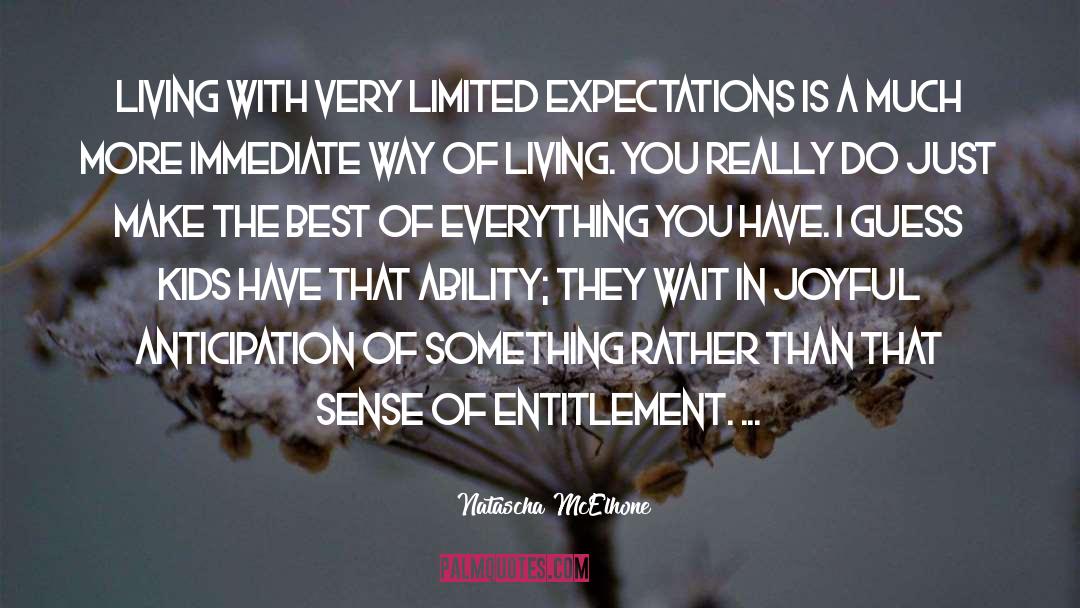 Entitlement quotes by Natascha McElhone