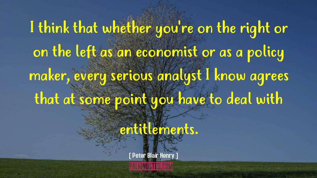 Entitlements quotes by Peter Blair Henry