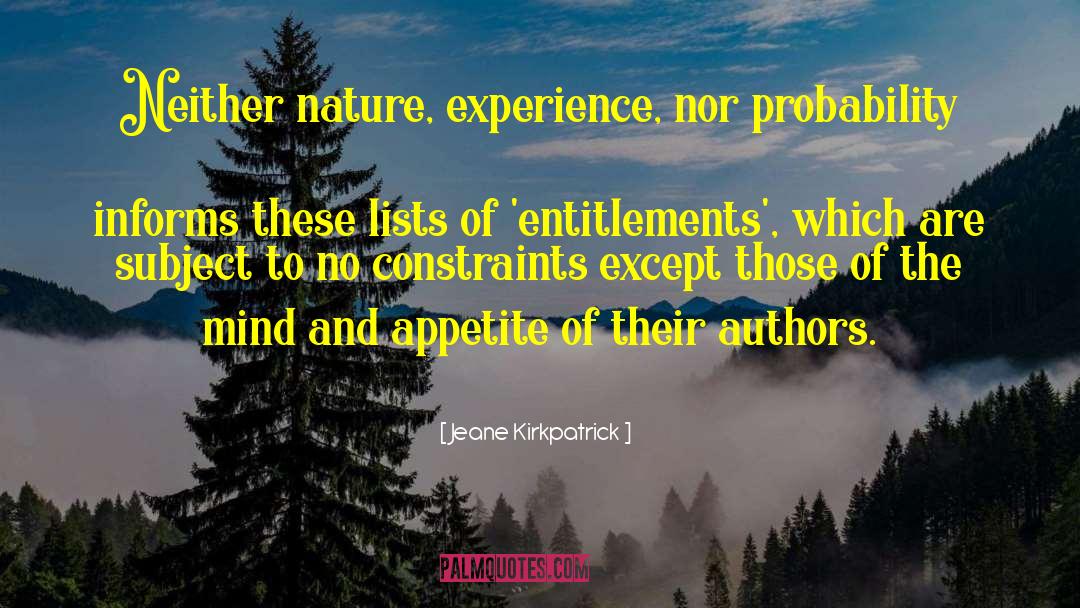 Entitlements quotes by Jeane Kirkpatrick