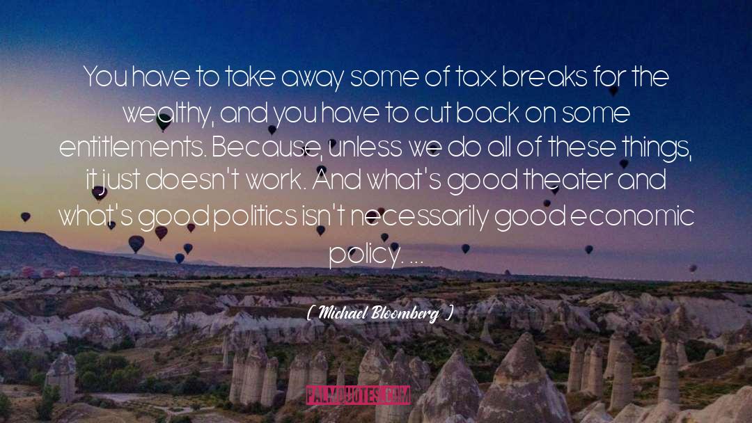 Entitlements quotes by Michael Bloomberg