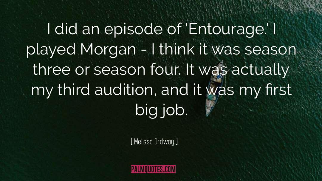 Entourage quotes by Melissa Ordway
