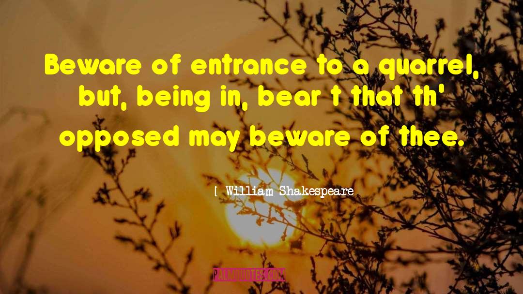 Entrance quotes by William Shakespeare