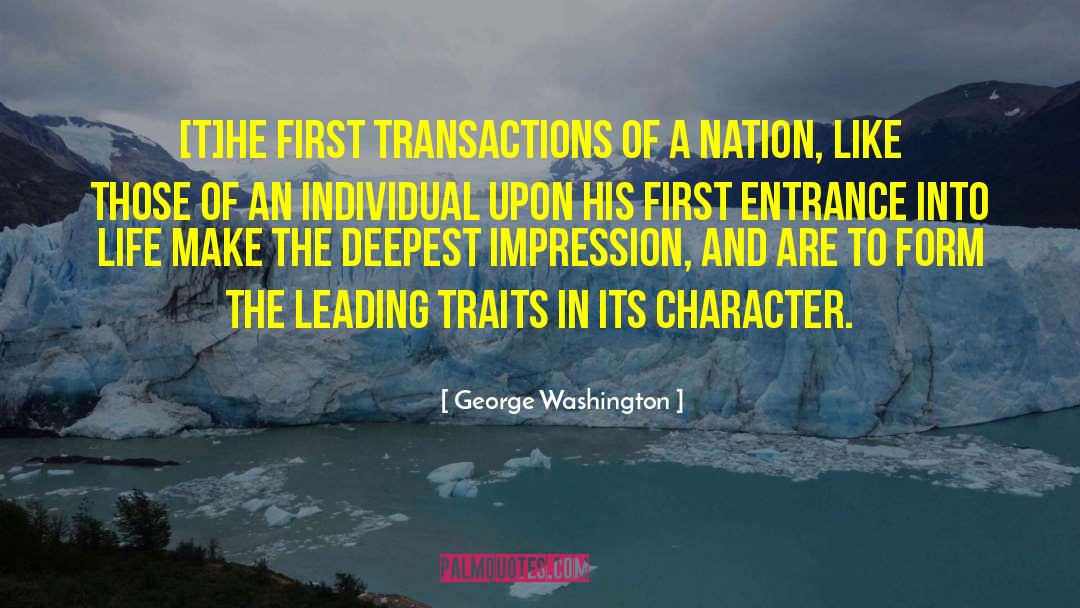 Entrances quotes by George Washington