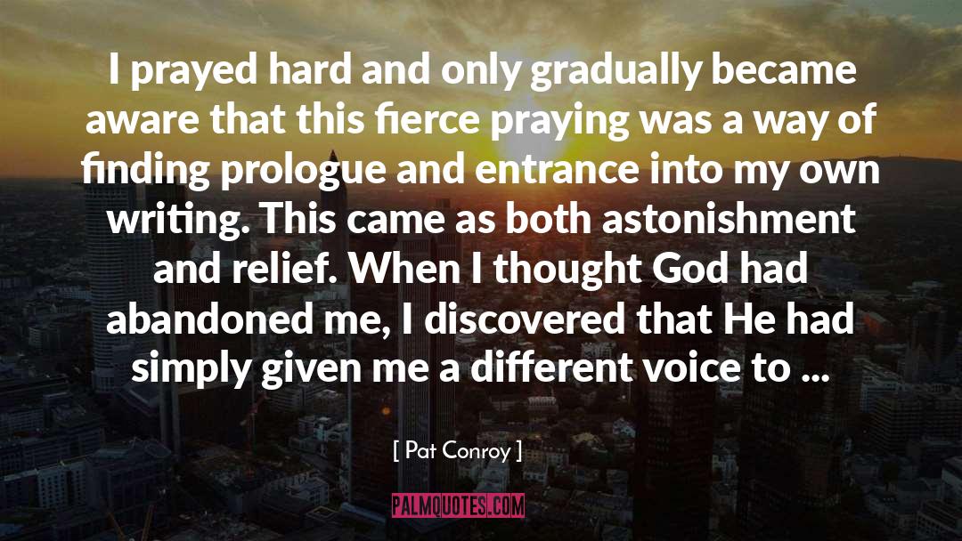 Entrances quotes by Pat Conroy