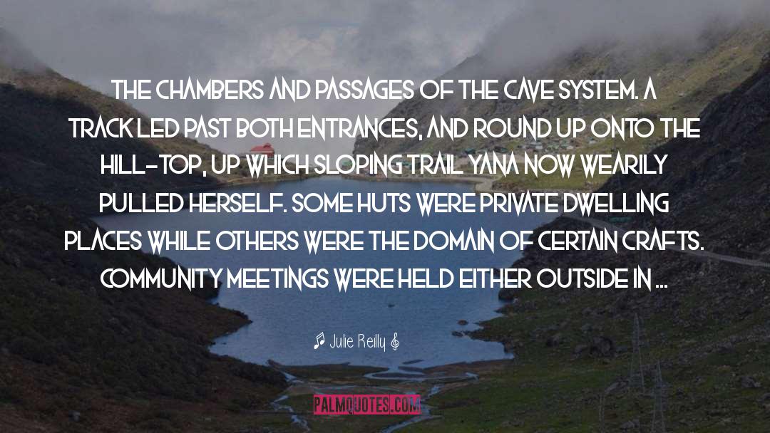 Entrances quotes by Julie Reilly