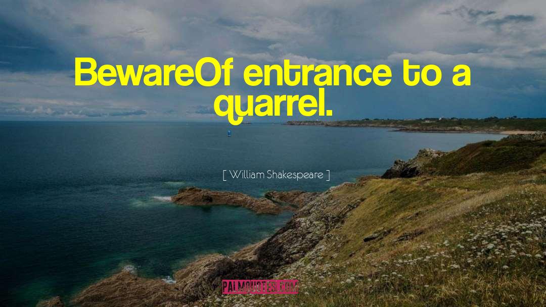 Entrances quotes by William Shakespeare
