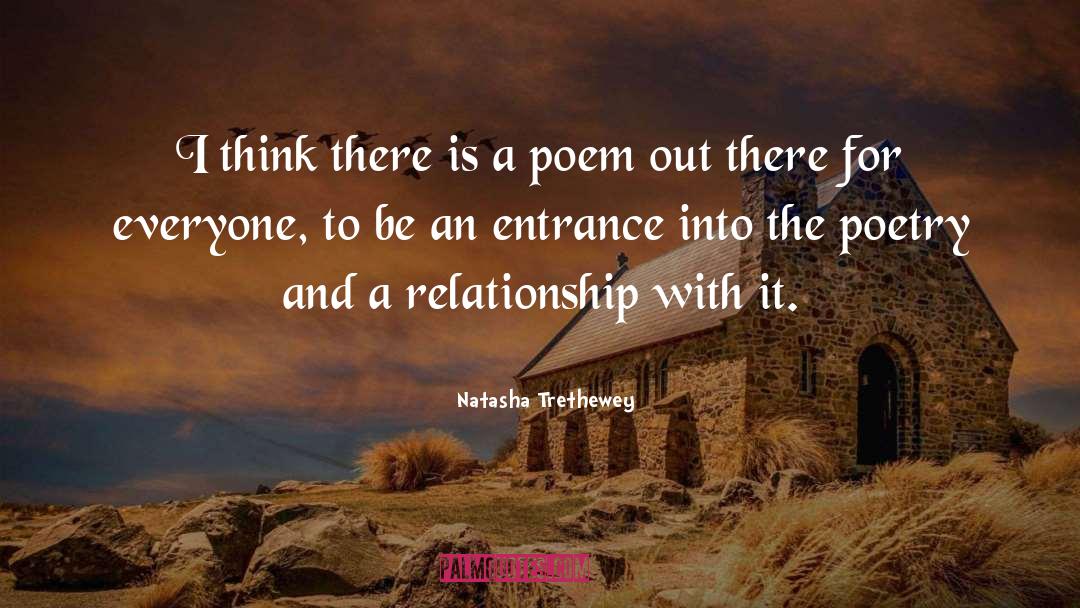 Entrances quotes by Natasha Trethewey