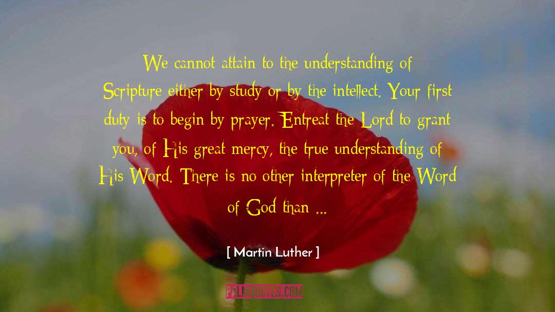 Entreat quotes by Martin Luther