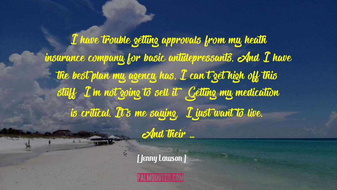 Entreaties Medication quotes by Jenny Lawson