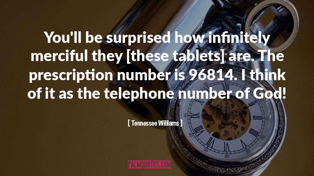 Entreaties Medication quotes by Tennessee Williams