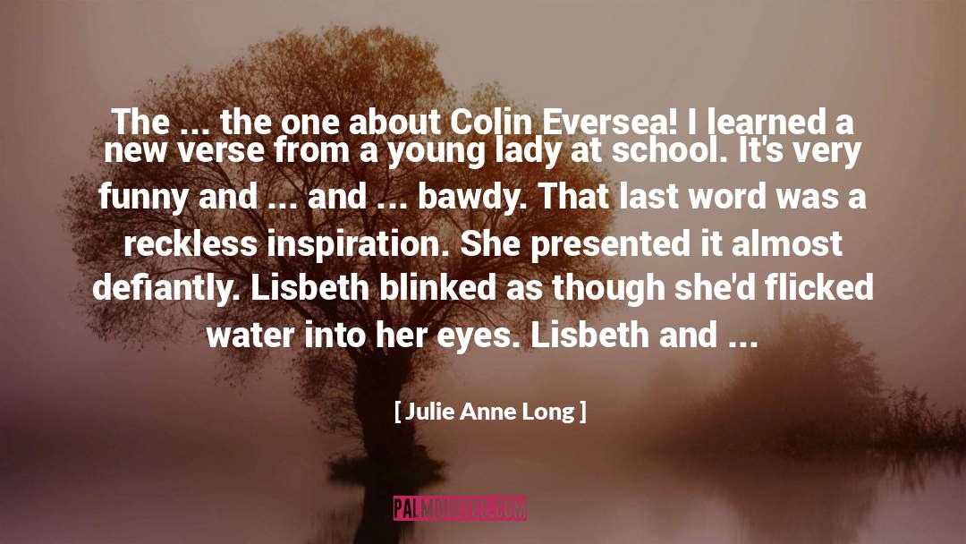 Entrenched In A Sentence quotes by Julie Anne Long