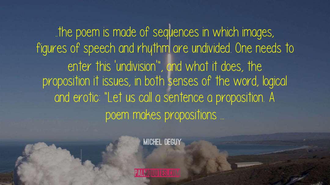 Entrenched In A Sentence quotes by Michel Deguy