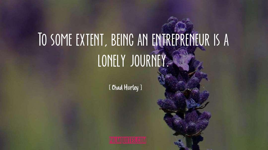 Entrepreneur quotes by Chad Hurley